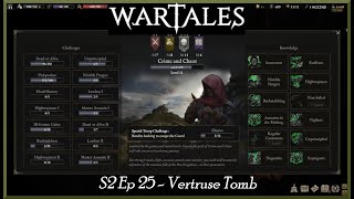 Wartales S2 Ep 25 - Tomb Raiders of Vertruse