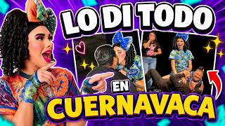 QUE SHOWSAZO NOS AVENTAMOS EN CUERNAVACA