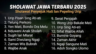 PUJI-PUJIAN SETELAH ADZAN 2025 | Sholawat Jawa Penyejuk Hati