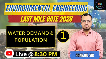 Water Demand and Population Forecasting||ENVIRONMENTAL  ENGINEERING #lastmileforgate2026 #gate  #ese