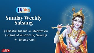 JKYog Weekly Satsang  | AUG 2nd  2026