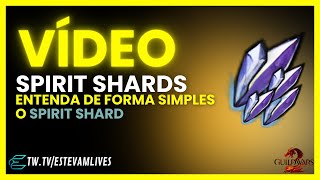 ENTENDA COMO FARMAR SPIRIT SHARD NO GUILD WARS 2 -
