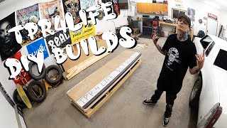 TPR4LIFE D.I.Y Builds Episode 1 Funbox/Ledge