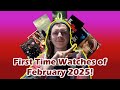 My First Time Watches of February 2025!