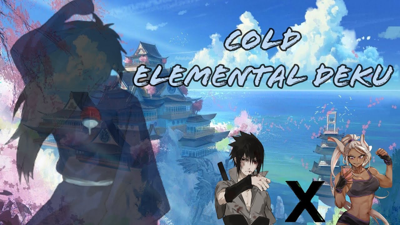 Cold Elemental Deku | Part 2 | Deku X Mirko | School and UA~20K Special~