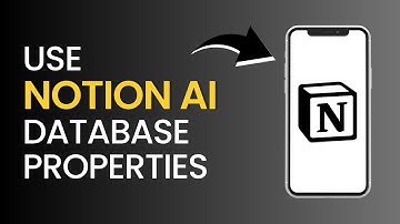How to Use Notion AI Database Properties | New Feature