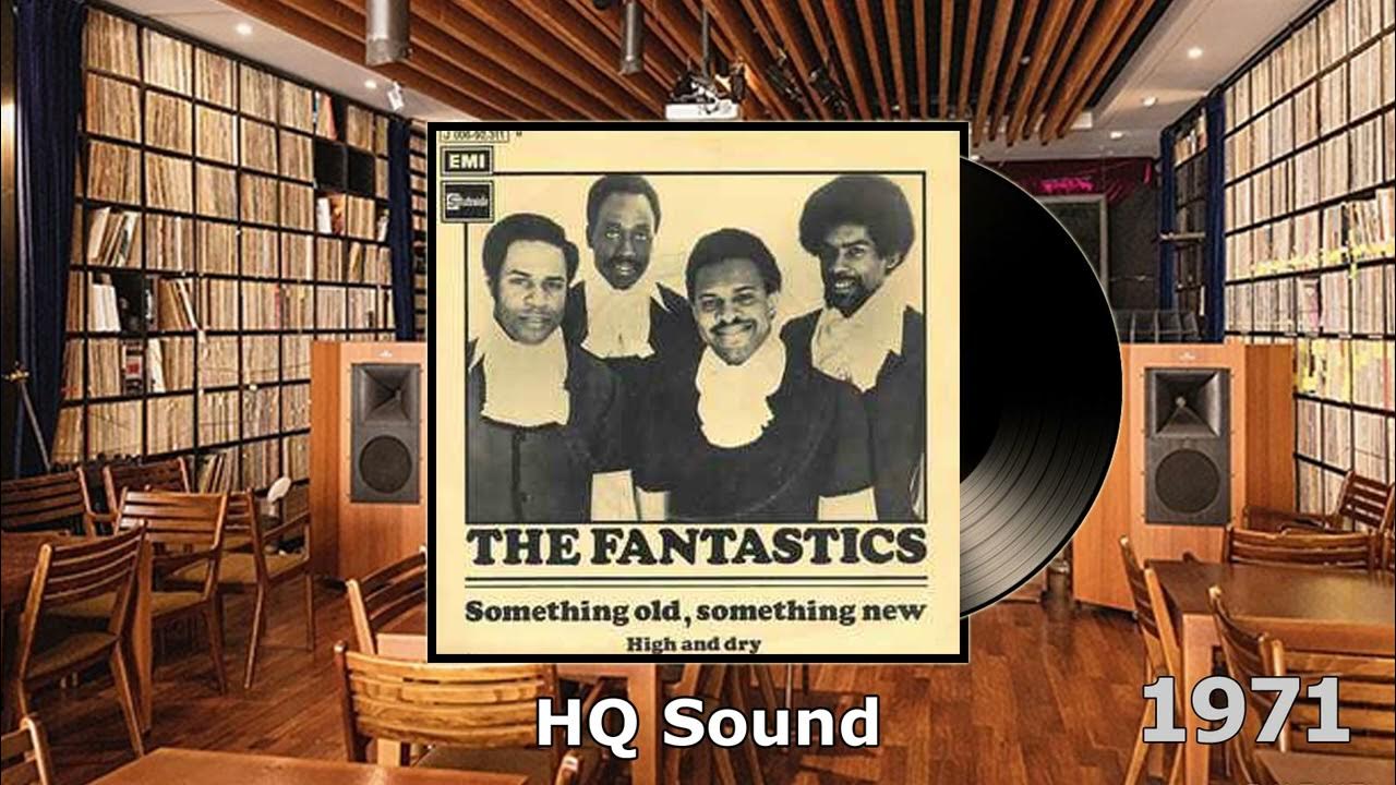 the Fantastics - Something Old Something New 1971 HQ - YouTube