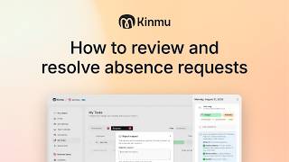 How to review and resolve absence requests | Kinmu