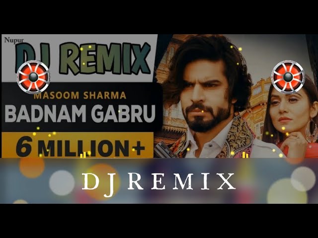 Badnam Gabru Dj Remix \\Hard bass remix \\dj dinesh yadav\\masoom sharma \\@Nirdesh Sheoran