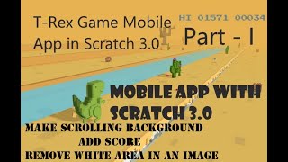#how to #T-Rex Game Mobile App in Scratch 3.0 Mobile App in Scratch 3.0 screenshot 4