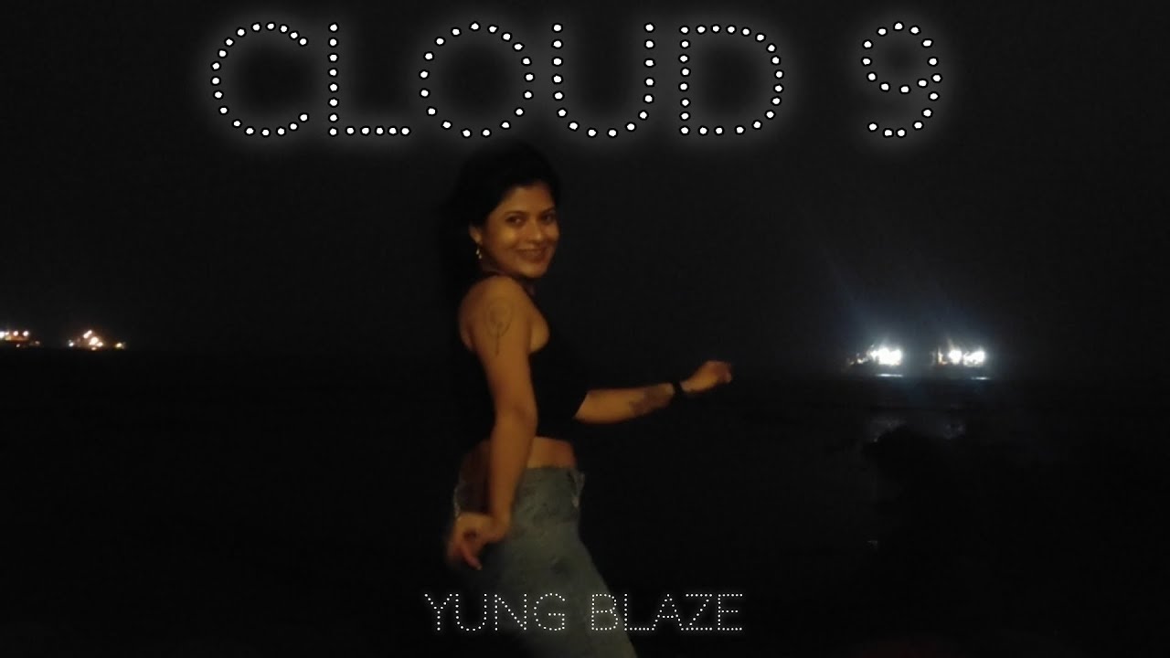Cloud9 - Yung Blaze