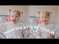 Interview With My One Year-Old // mom of 2