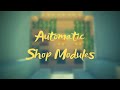 Quick and Easy auto Shop Modules