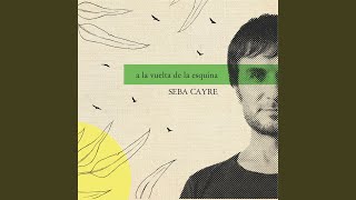 Video thumbnail of "Seba Cayre - Orejeando"