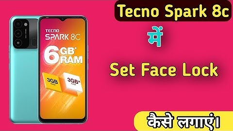How To Set Face Lock in Tecno Spark 8c,Tecno Spark 8c Face Lock Setting ,Face Lock in Tecno Spark 8c