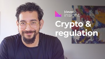 Crypto & Regulations | Klever Insight