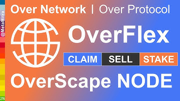 Over Protocol Airdrop Withdrawal, Over coin Tokens Claim, Sell, Stake | OverFlex OverScape OverNode