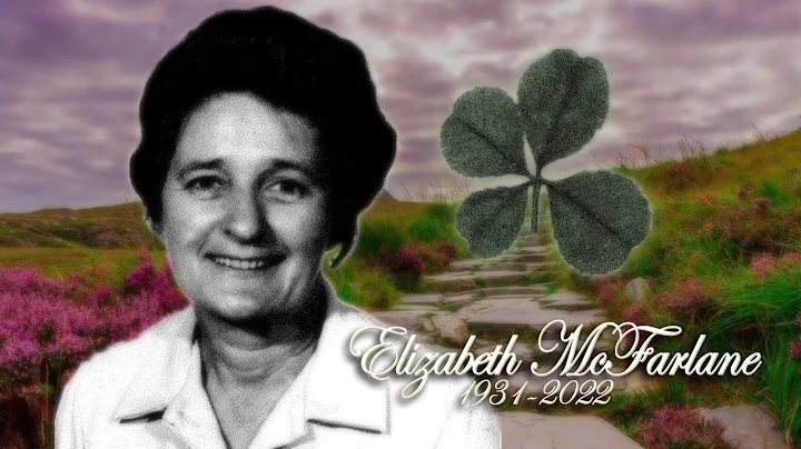 Elizabeth McFarlane Celebration of Life