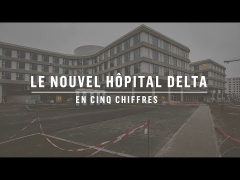 Le nouvel hôpital Delta en 5 chiffres