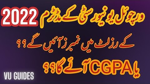 VU midterm2022 Result will be declared in Marks or CGPA?/#vu #midterms