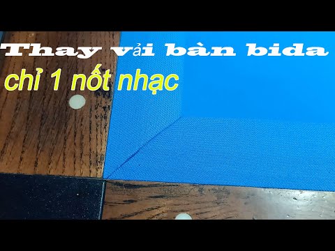 Video: Cách Kéo Vải Bida