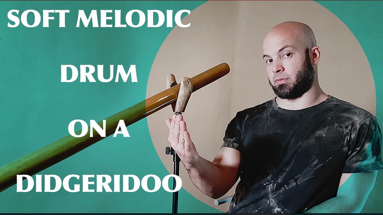 Soft melodic drum on a didgeridoo TUTORIAL YouTube