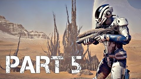 MASS EFFECT ANDROMEDA Walkthrough Gameplay Part 5 - Monoliths (Mass Effect 4)