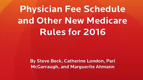Key Topics from the 2016 Medicare Physician Fee Schedule and the Budget Act