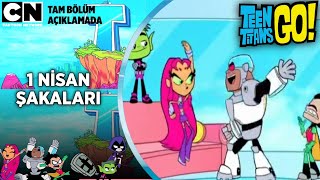 Teen Titans Go! | 1 Nisan Şakaları | Kısa Sahneler Resimi