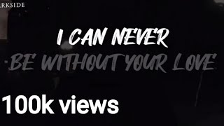 I Can Never be Without Your Love | Duniya | English Version | New Song | Darkside Songs