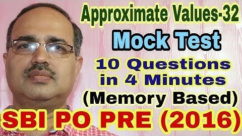 Approximate Values-32 SBI PO PRE (2016) | Memory Based | Mock Test #Amar Sir