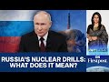 Russia plans tactical nuclear weapon drills to deter the west  vantage with palki sharma