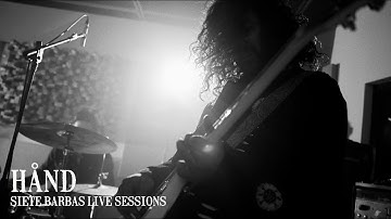 HÅND @ 7Barbas Live Sessions