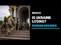 Zelenskyy cancels overseas trips russia closes in on kharkiv is ukraine losing the war  abc news