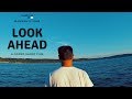 Look ahead   a gopro hero 4 short film