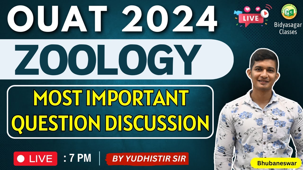 OUAT Entrance Exam 2024 | Biology (Zoology) | Most Important question discussion #bidyasagarclasses