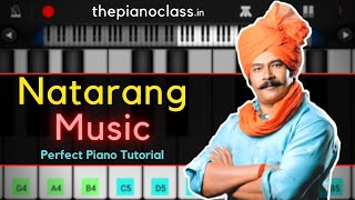 Video thumbnail of "Natarang Music On Piano | Ajay-atul | Natarang | Easy Mobile Perfect Piano Tutorial - ThePianoClass"