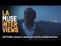 LA Muse | ANYTHING | Kylene K. Steele & Timothy McNeil interview