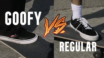 Goofy VS. Regular (Skateboarding stance: what