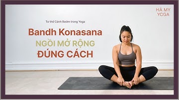 Tư thế Cánh Bướm trong Yoga | Bandha Konasana mở hông đúng và hiệu quả