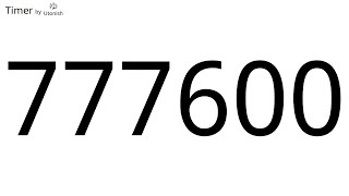 777600 Second Countdown Timer - Longest Timer on YouTube - 216 Hours