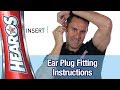 Easiest foam ear plug fitting instructions  hearos xtreme protection series