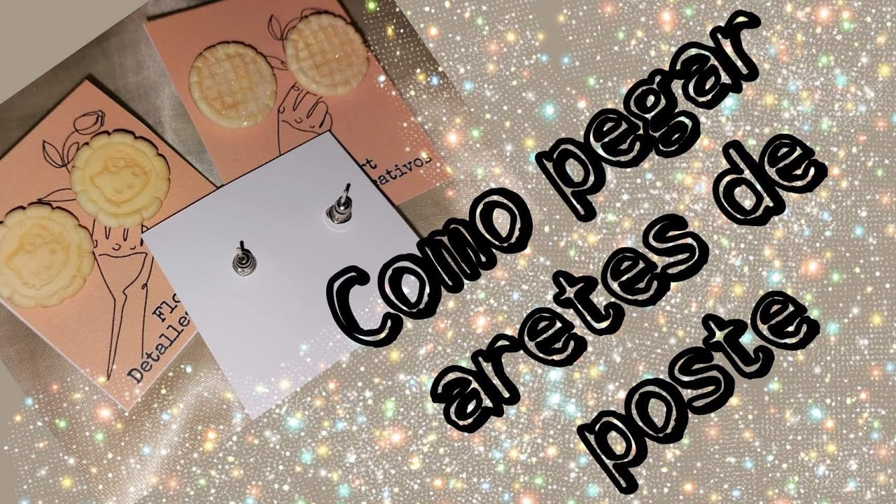 Como pego mis aretes de poste para que no se despeguen. Pasta Flexible o Porcelana Fría