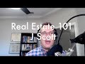 Why real estate should be the end goal of every entrepreneur with J Scott