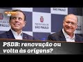 O futuro do PSDB: renovação de Doria ou volta às origens de Alckmin? Mp3 Song