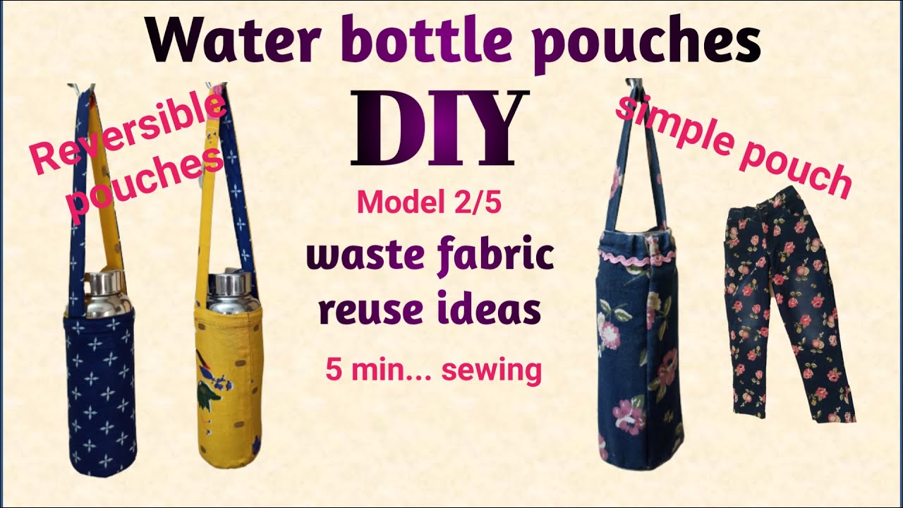 water bottle pouch with waste cloth. reversible water bottle pouch diy