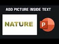 How to Add Picture Inside Text in PowerPoint | Add Image Inside Text in Seconds