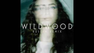 Fleurie - Wildwood (RUSLAN Remix) (Audio) chords