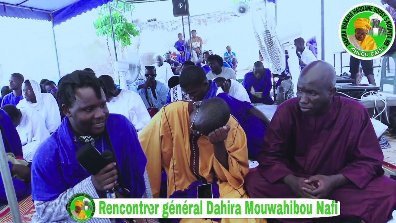 Rencontre général dahira mouwahibou nationale 