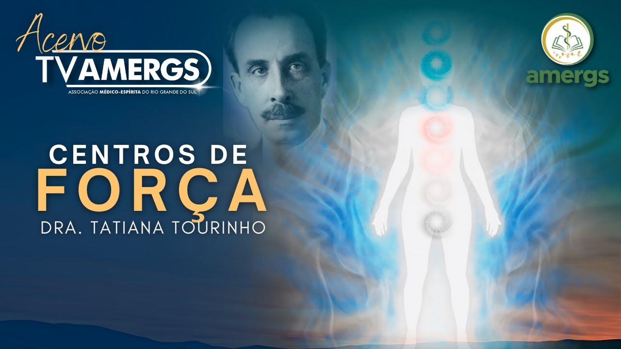 CENTROS DE FORÇA | Dra. Tatiana Tourinho